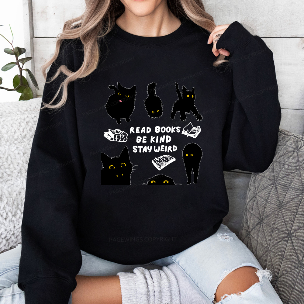 Pagewings Read Books Be Kind Stay Weird Unisex Classic Sweatshirt