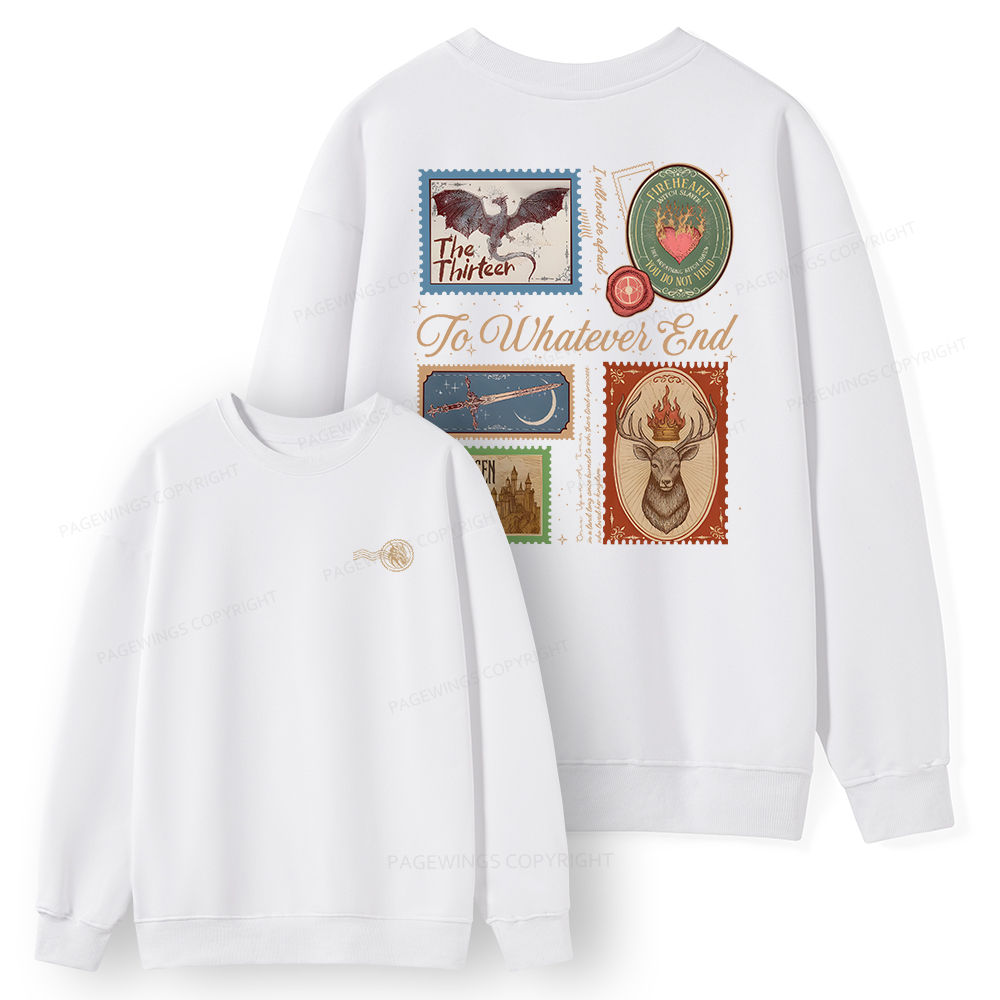 Pagewings To Whatever End Unisex Classic Sweatshirt