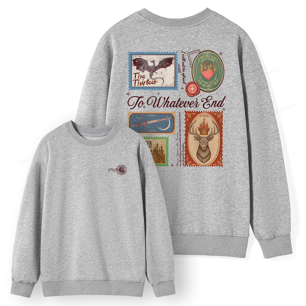 Pagewings To Whatever End Unisex Classic Sweatshirt