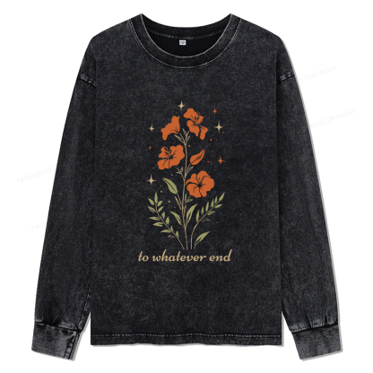 Pagewings To Whatever End Unisex Washed Long Sleeve T-shirt