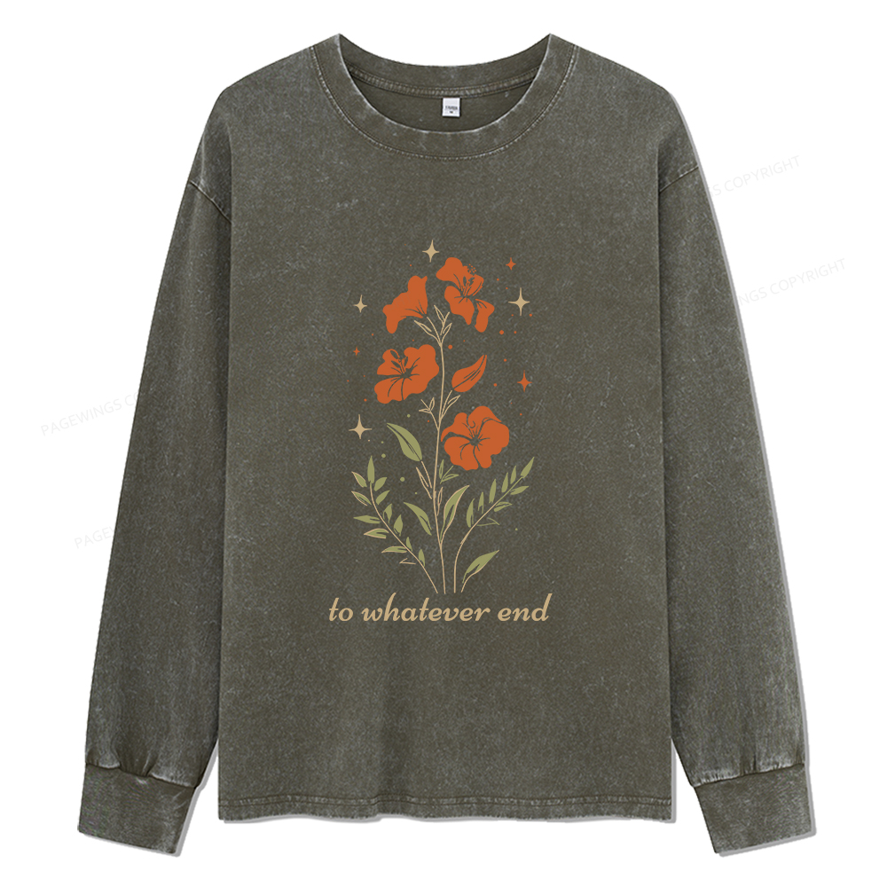 Pagewings To Whatever End Unisex Washed Long Sleeve T-shirt