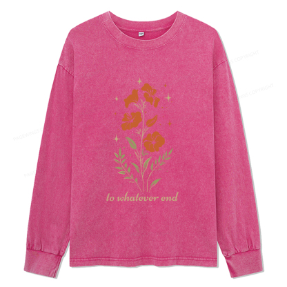 Pagewings To Whatever End Unisex Washed Long Sleeve T-shirt