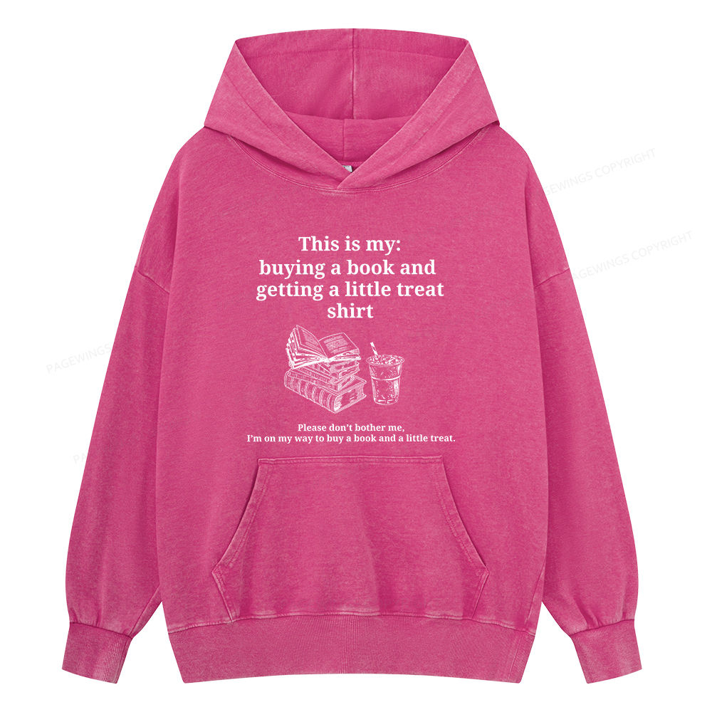 Pagewings Buying A Book And Getting A Little Treat Unisex Washed Hoodie