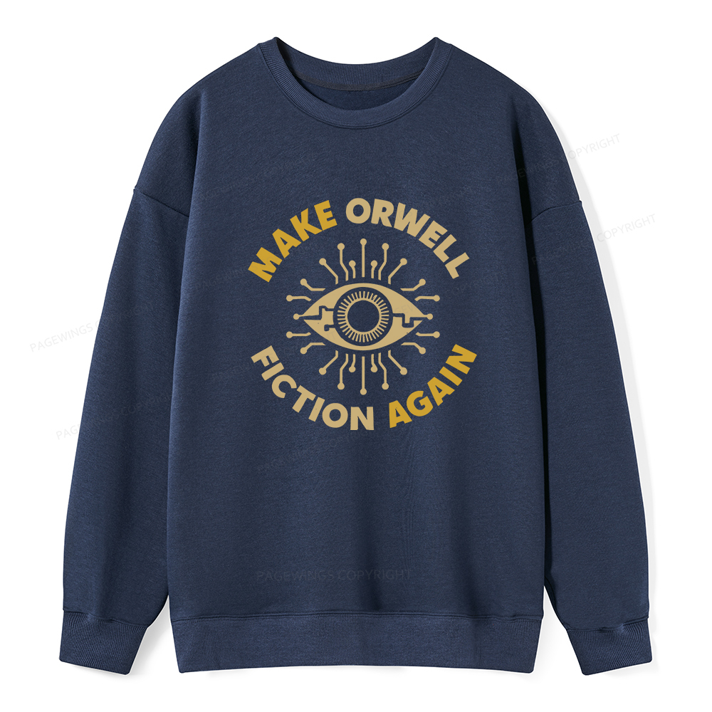 Pagewings Make Orwell Fiction Again Unisex Classic Sweatshirt