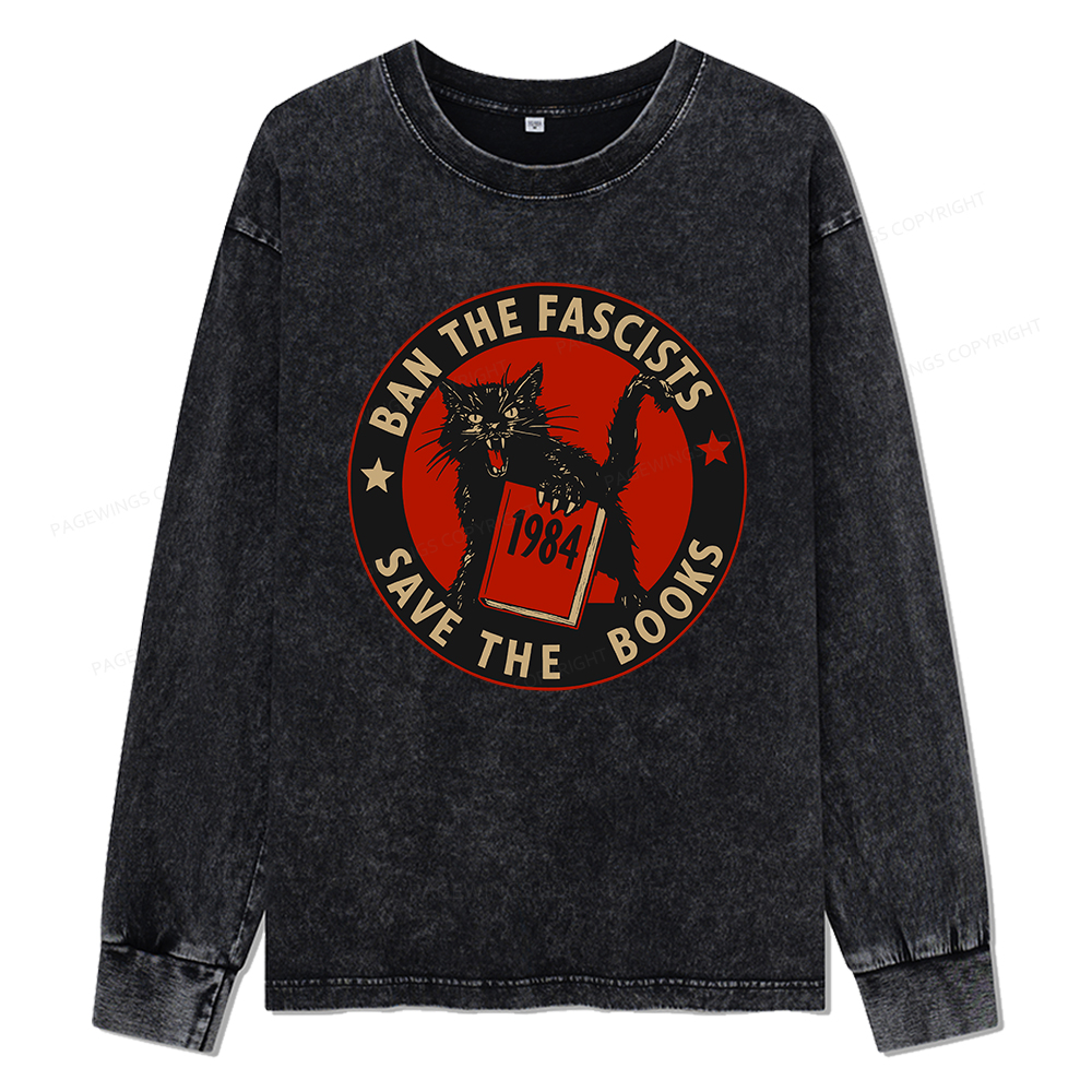 Pagewings Ban The Fascists Save The Books Unisex Washed Long Sleeve T-shirt