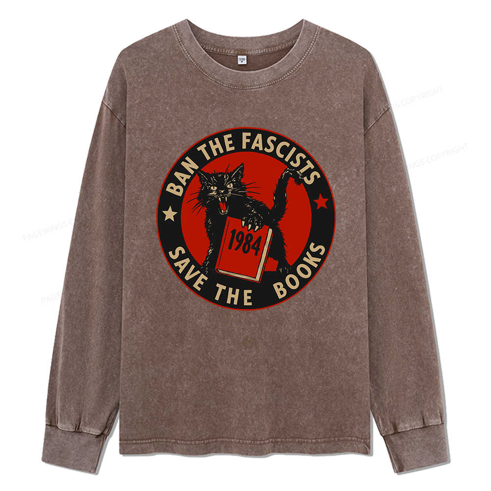 Pagewings Ban The Fascists Save The Books Unisex Washed Long Sleeve T-shirt