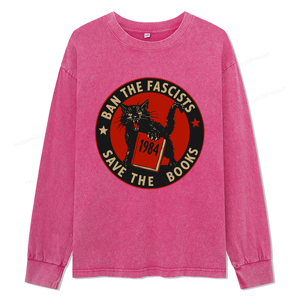 Pagewings Ban The Fascists Save The Books Unisex Washed Long Sleeve T-shirt