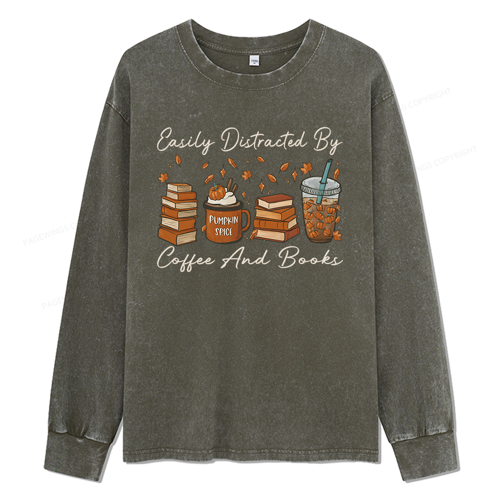 Pagewings Easily Distracted By Coffee And Books Unisex Washed Long Sleeve T-shirt