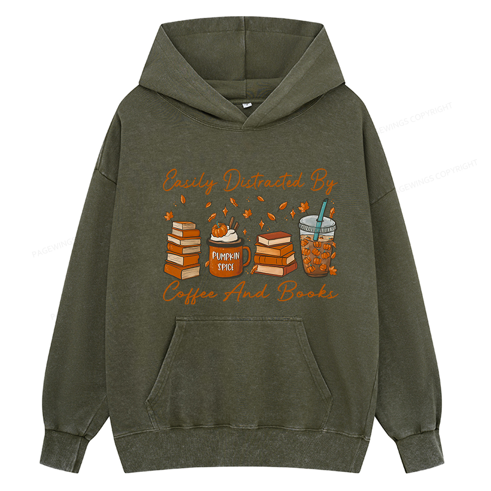 Pagewings Easily Distracted By Coffee And Books Unisex Washed Hoodie