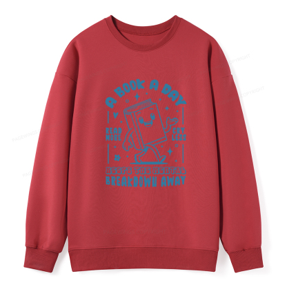 Pagewings A Book A Day Keeps The Mental Breakdown Away Unisex Classic Sweatshirt