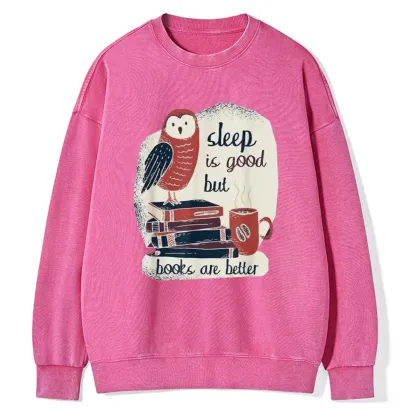 Pagewings Sleep is Good But Book is Better Unisex Washed Sweatshirt
