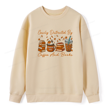 Pagewings Easily Distracted By Coffee And Books Unisex Classic Sweatshirt