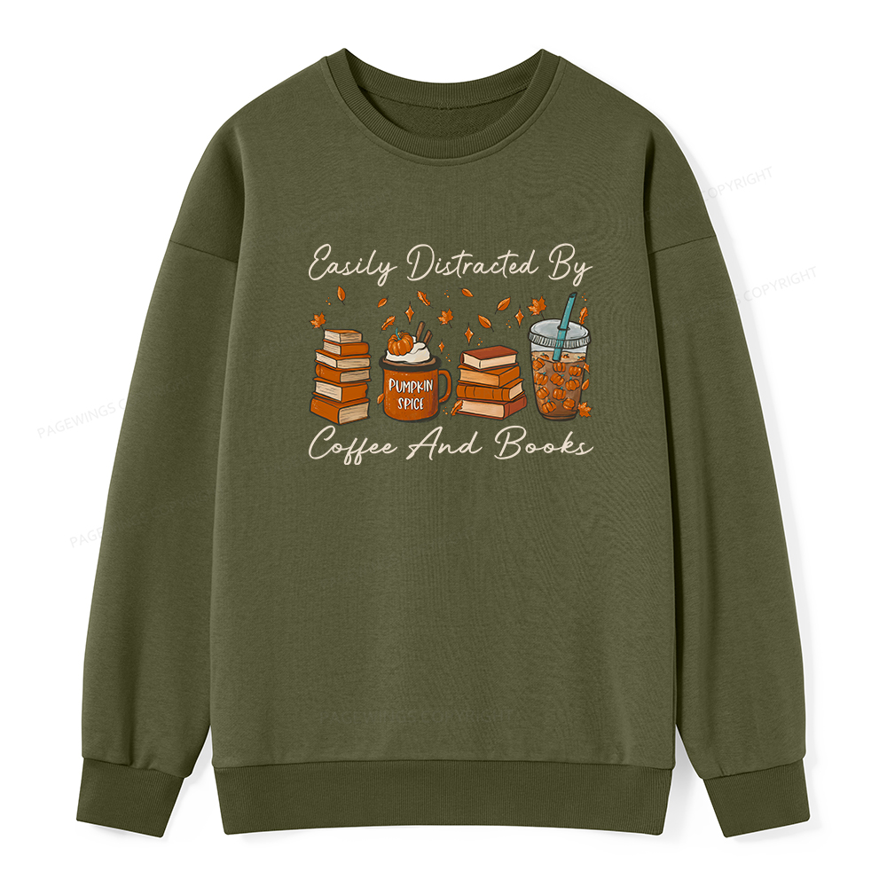 Pagewings Easily Distracted By Coffee And Books Unisex Classic Sweatshirt