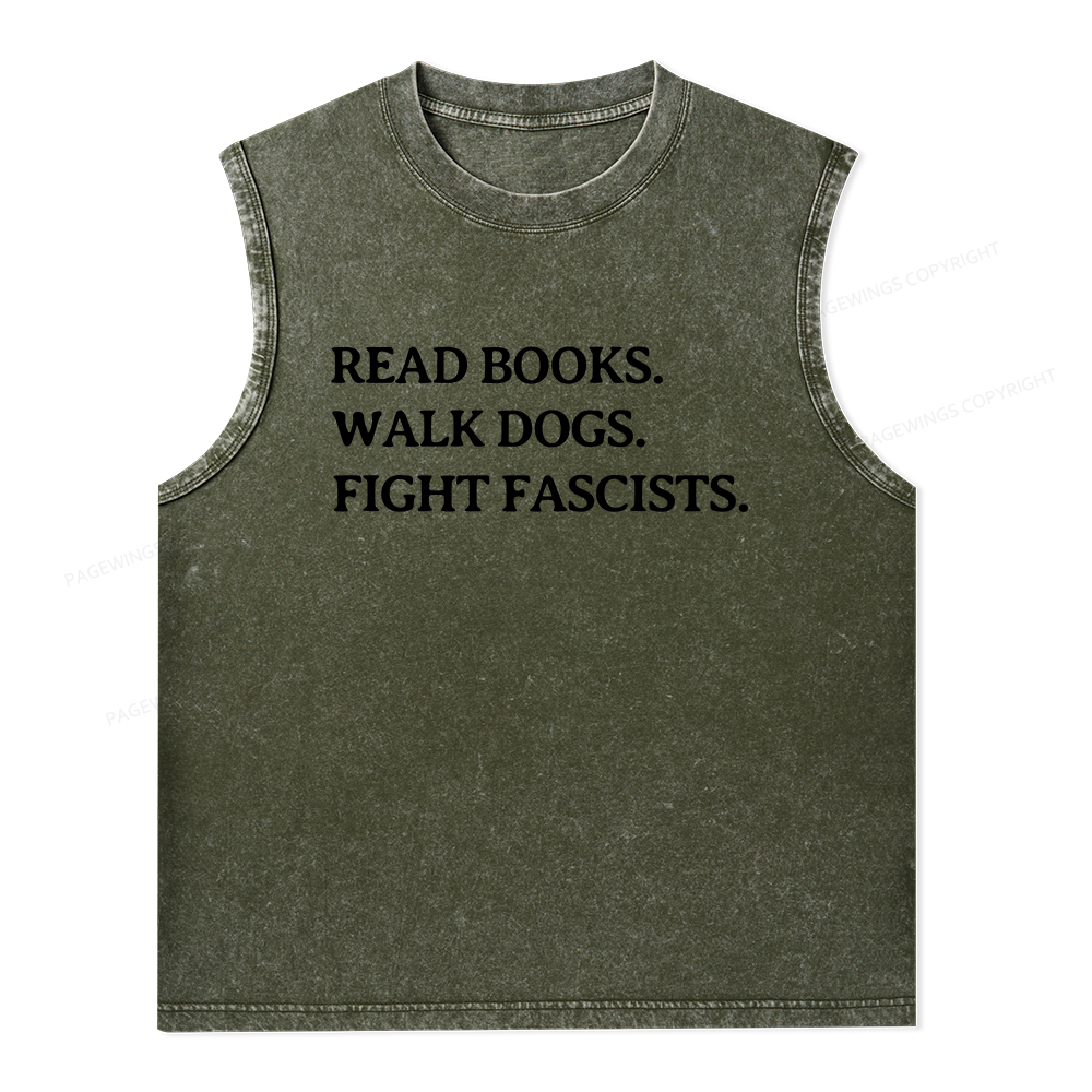 Pagewings Read Books Walk Dogs And Fight Unisex Washed Tank Top