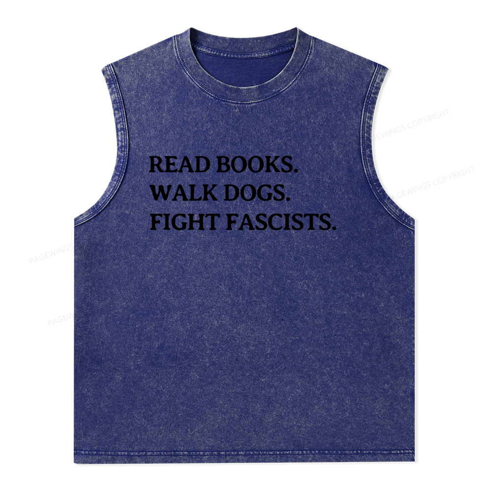 Pagewings Read Books Walk Dogs And Fight Unisex Washed Tank Top