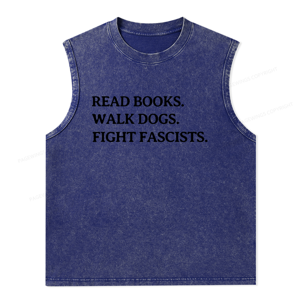 Pagewings Read Books Walk Dogs And Fight Unisex Washed Tank Top