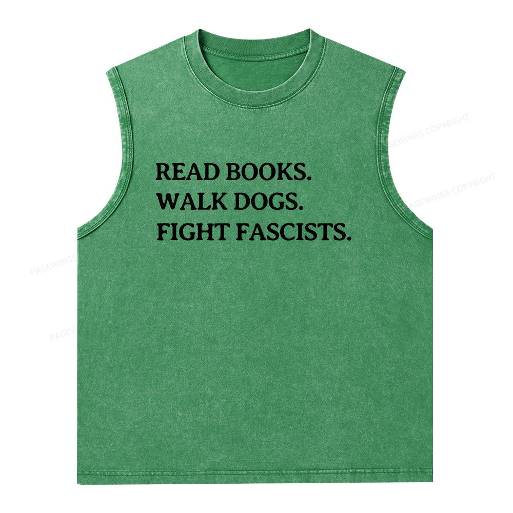 Pagewings Read Books Walk Dogs And Fight Unisex Washed Tank Top
