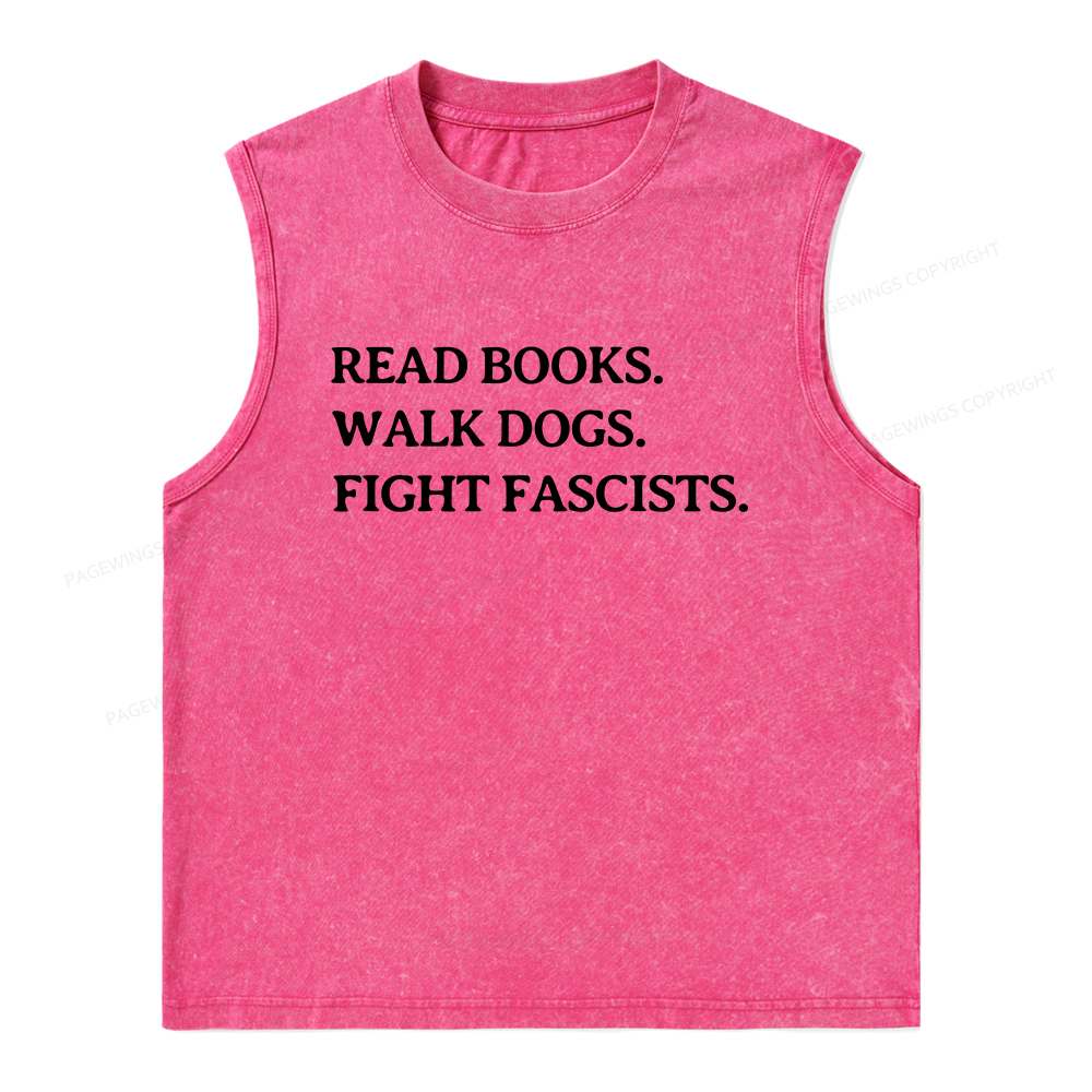 Pagewings Read Books Walk Dogs And Fight Unisex Washed Tank Top