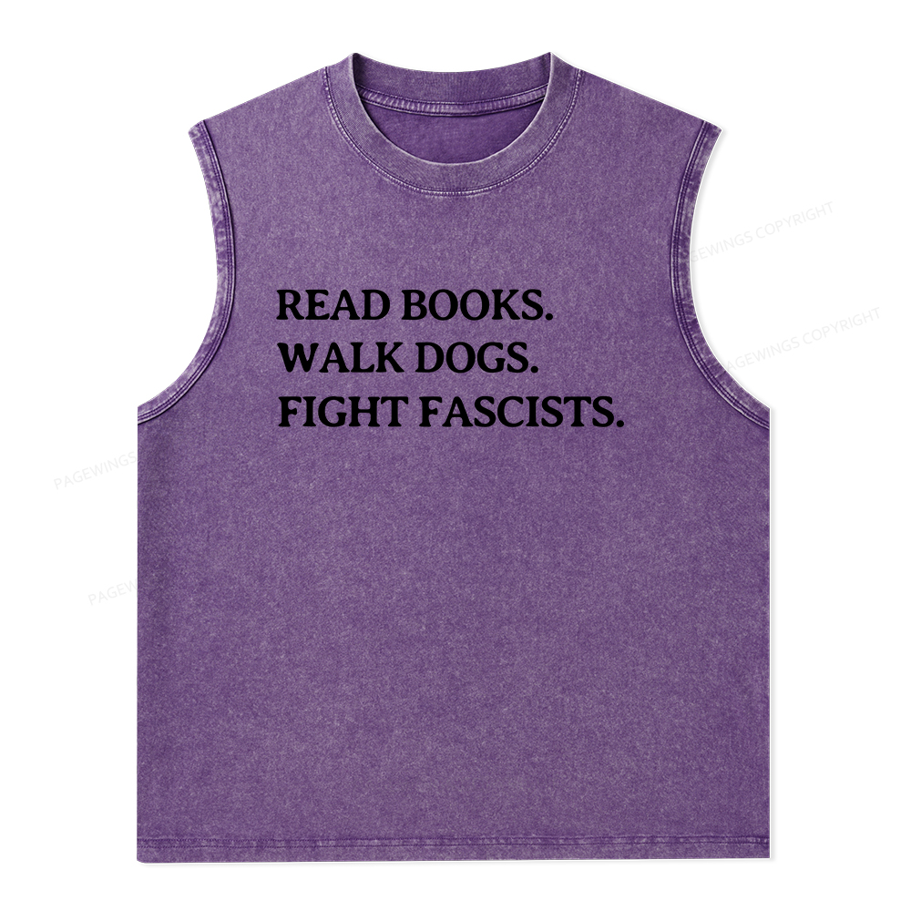 Pagewings Read Books Walk Dogs And Fight Unisex Washed Tank Top