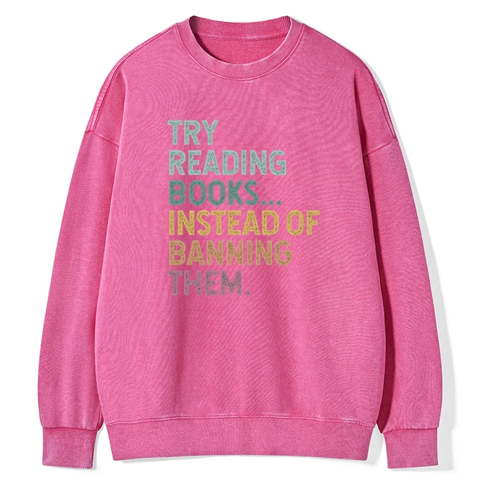 Pagewings Try Reading Books Unisex Washed Sweatshirt