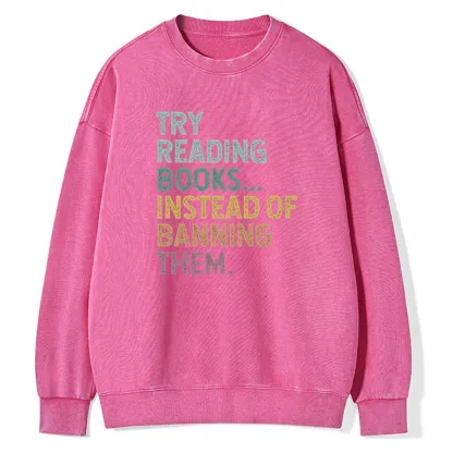 Pagewings Try Reading Books Unisex Washed Sweatshirt