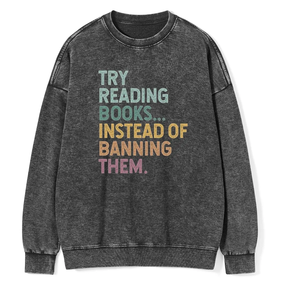 Pagewings Try Reading Books Unisex Washed Sweatshirt