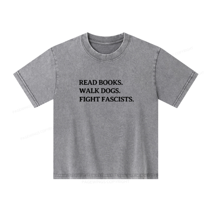 Pagewings Read Books Walk Dogs And Fight Unisex Kids Washed T-shirt