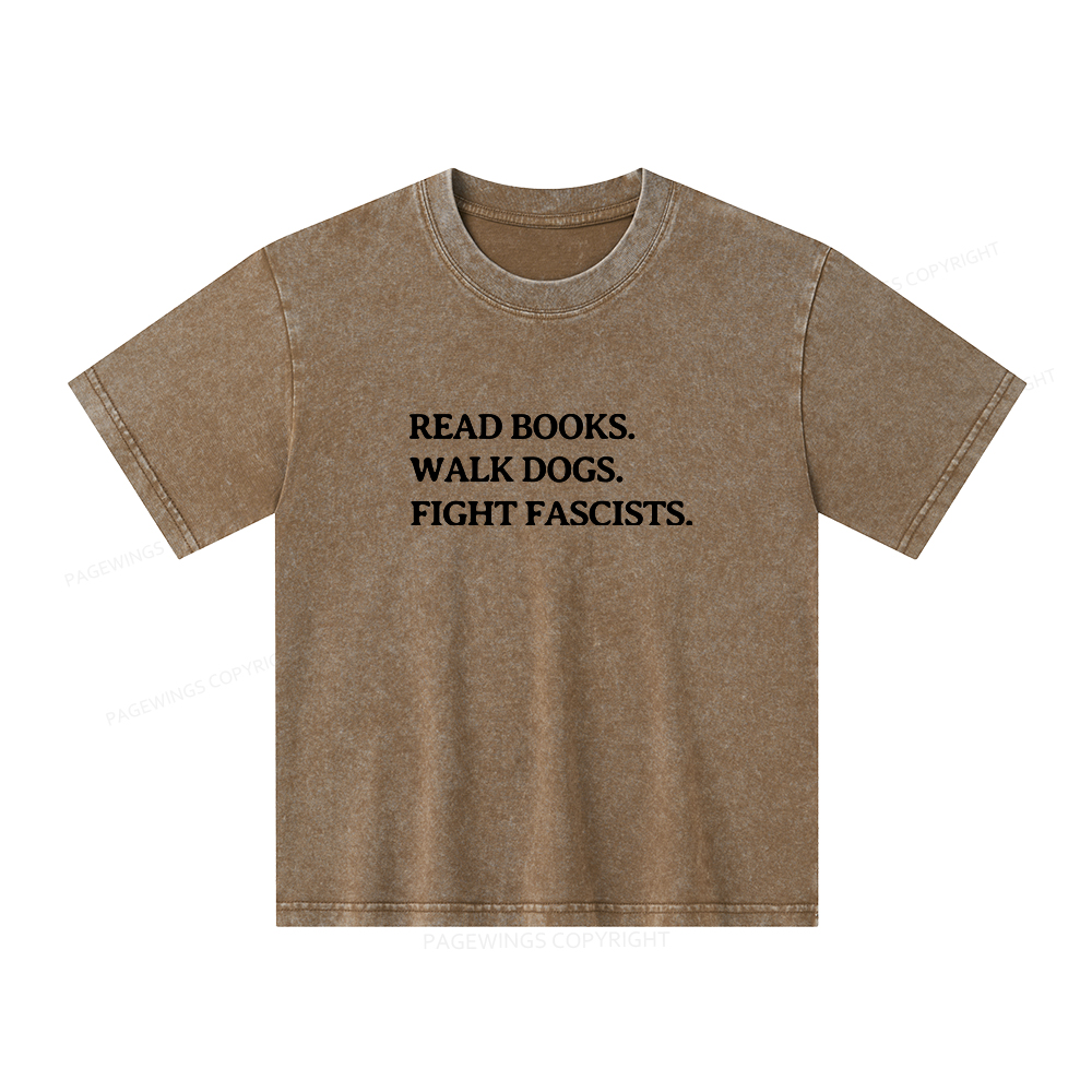 Pagewings Read Books Walk Dogs And Fight Unisex Kids Washed T-shirt