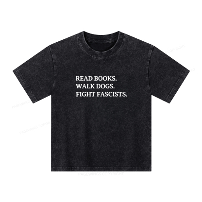 Pagewings Read Books Walk Dogs And Fight Unisex Kids Washed T-shirt