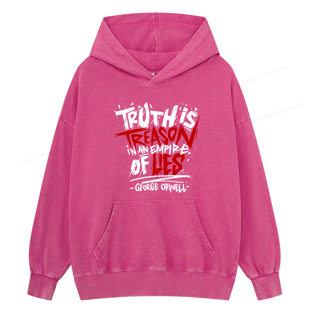 Pagewings Truth Is Treason In An Empire Of Lies Unisex Washed Hoodie