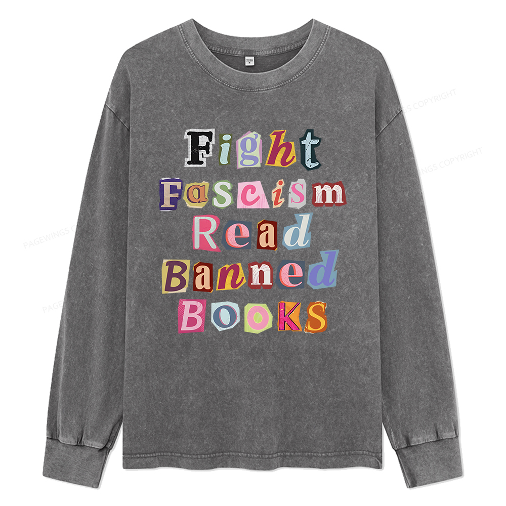 Pagewings Fight Fascism Read Books Unisex Washed Long Sleeve T-shirt