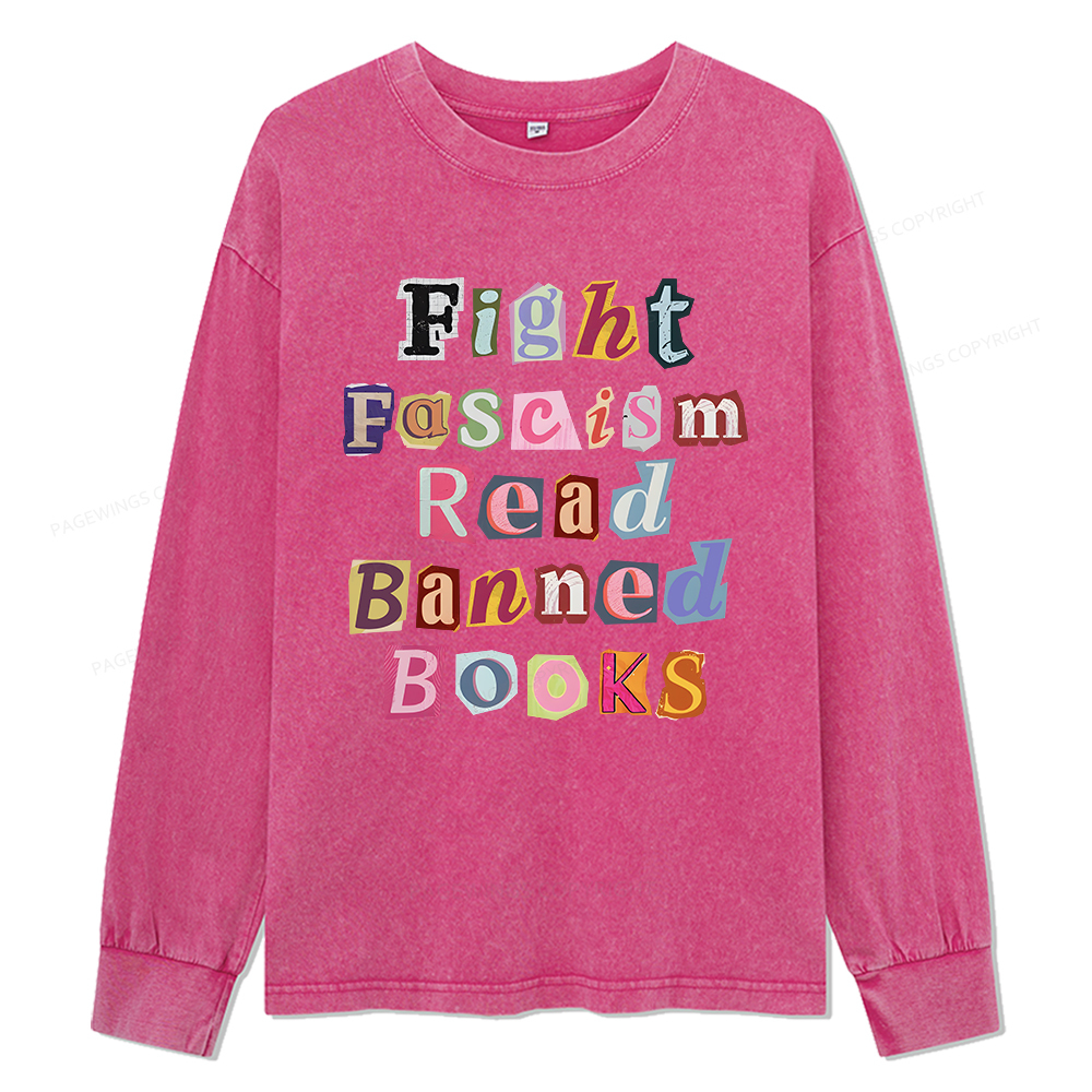 Pagewings Fight Fascism Read Books Unisex Washed Long Sleeve T-shirt