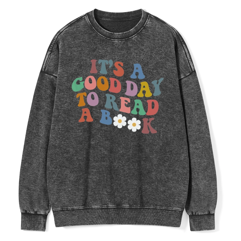 Pagewings It's A Good Day To Read A Book Unisex Washed Sweatshirt