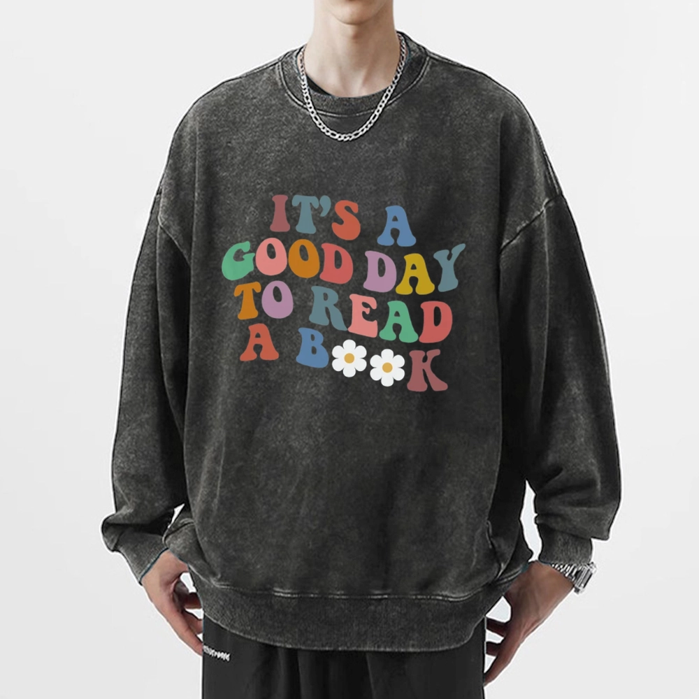 Pagewings It's A Good Day To Read A Book Unisex Washed Sweatshirt