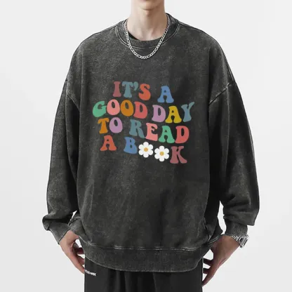 Pagewings It's A Good Day To Read A Book Unisex Washed Sweatshirt