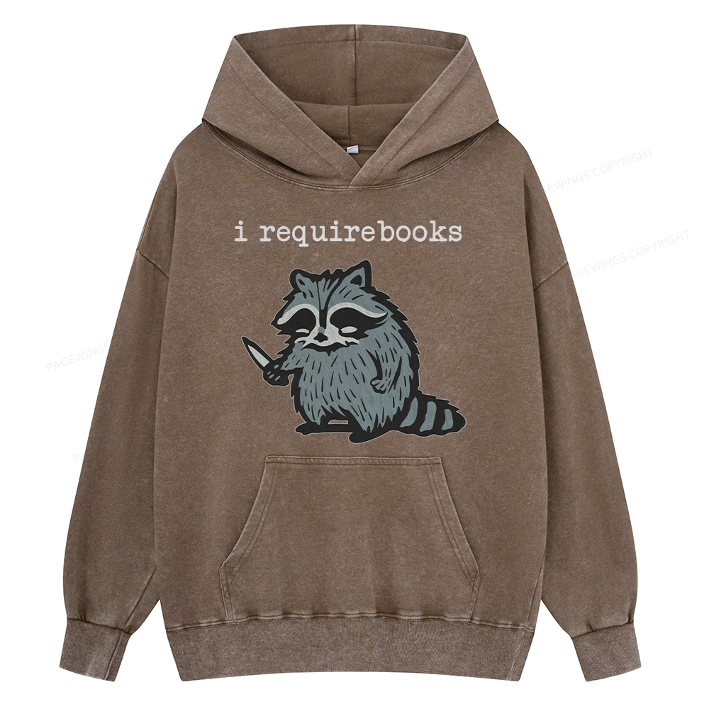 Pagewings I Require Books Unisex Washed Hoodie