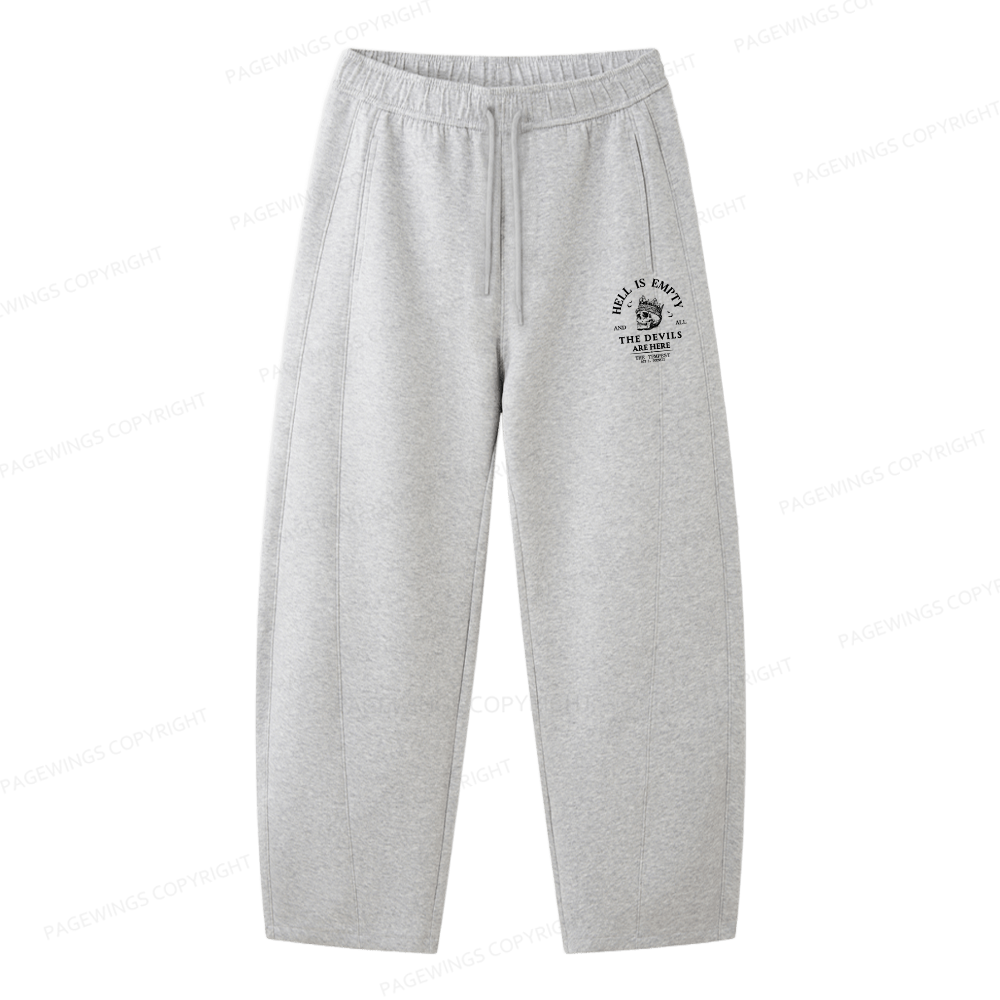 Pagewings Hell Is Empty And All The Devils Are Here Unisex Barrel Sweatpants