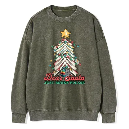Pagewings Christmas Dear Santa Just Books Please Unisex Washed Sweatshirt