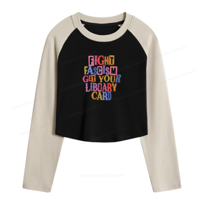 Pagewings Get Your Library Card Women Long Sleeve Crop Raglan T-shirt