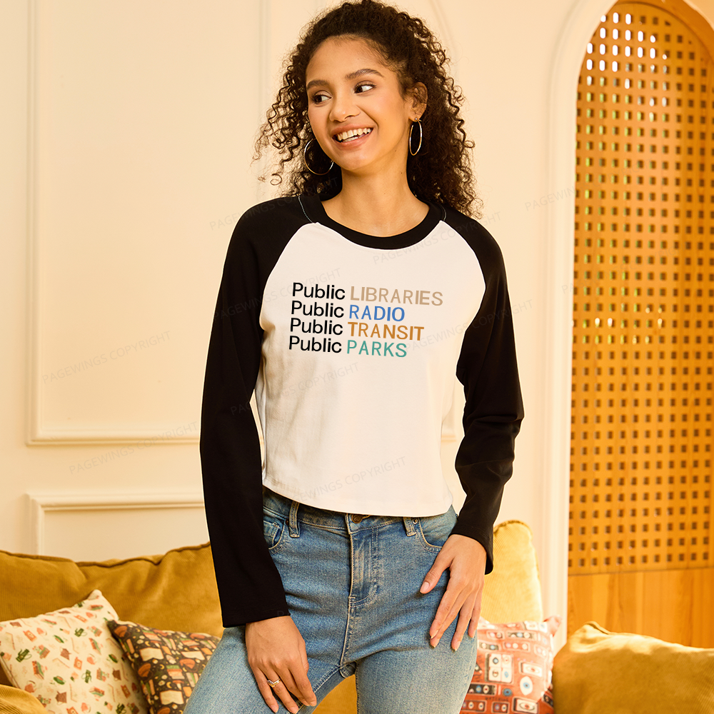 Pagewings Public Libraries Radio Transit Parks Women Long Sleeve Crop Raglan T-shirt