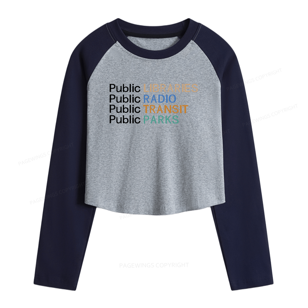 Pagewings Public Libraries Radio Transit Parks Women Long Sleeve Crop Raglan T-shirt
