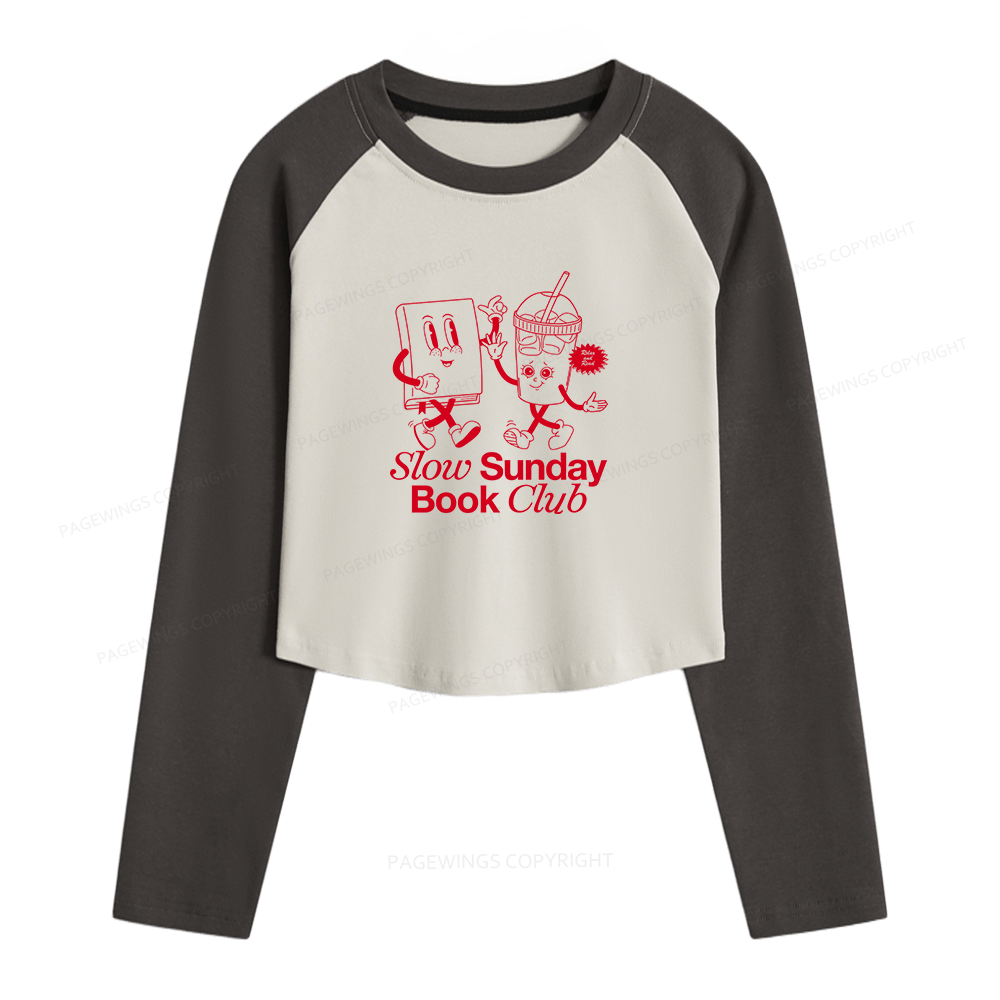 Pagewings Slow Sunday Book Club Long Sleeve Crop Raglan T-shirt