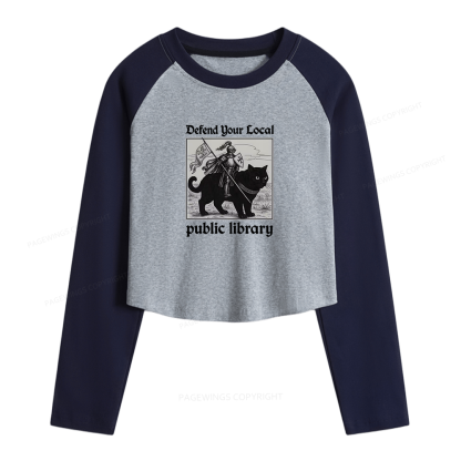 Pagewings Defend Your Local public library Women Long Sleeve Crop Raglan T-shirt