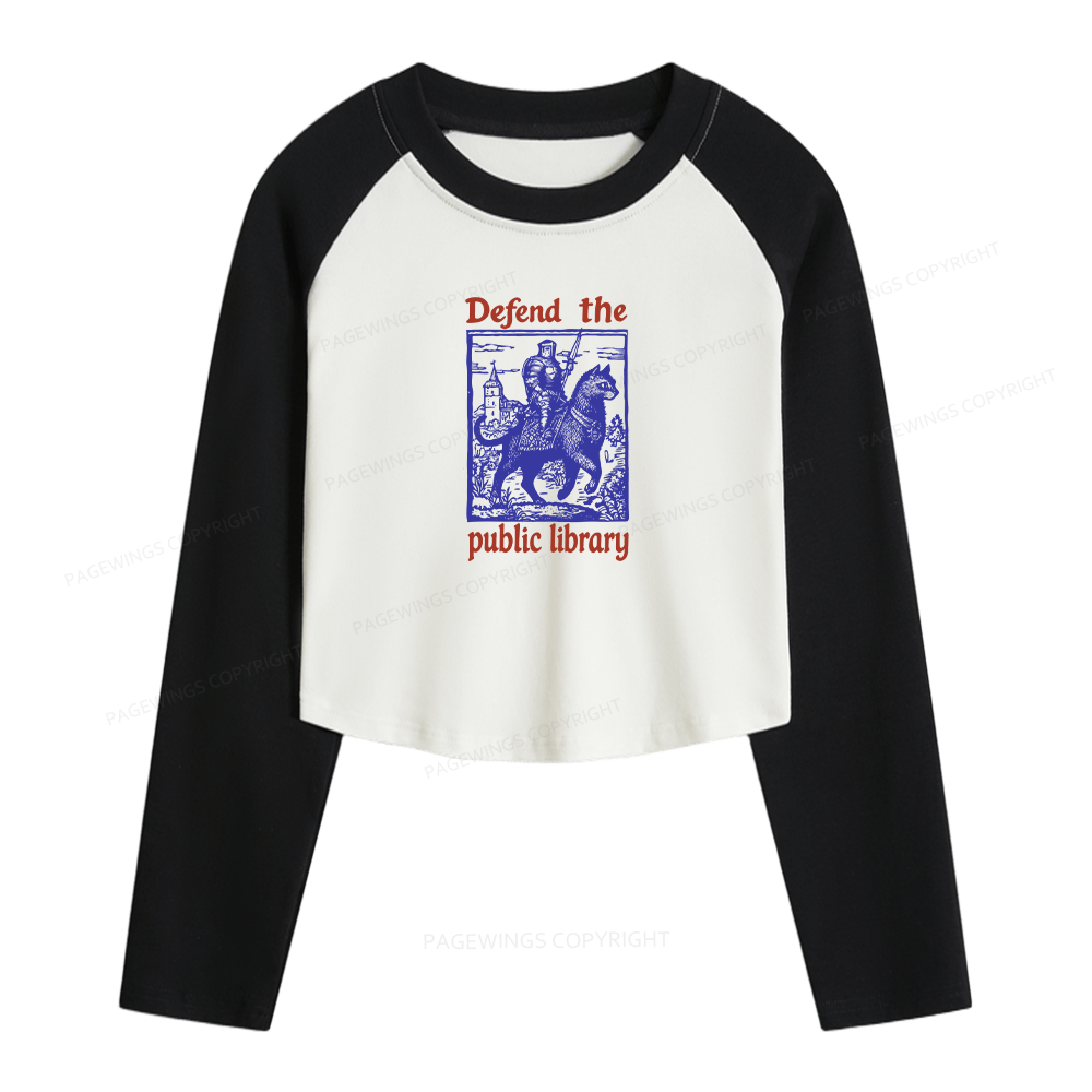 Pagewings Defend the Public Library Women Long Sleeve Crop Raglan T-shirt