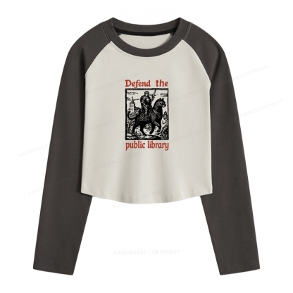 Pagewings Defend the Public Library Women Long Sleeve Crop Raglan T-shirt