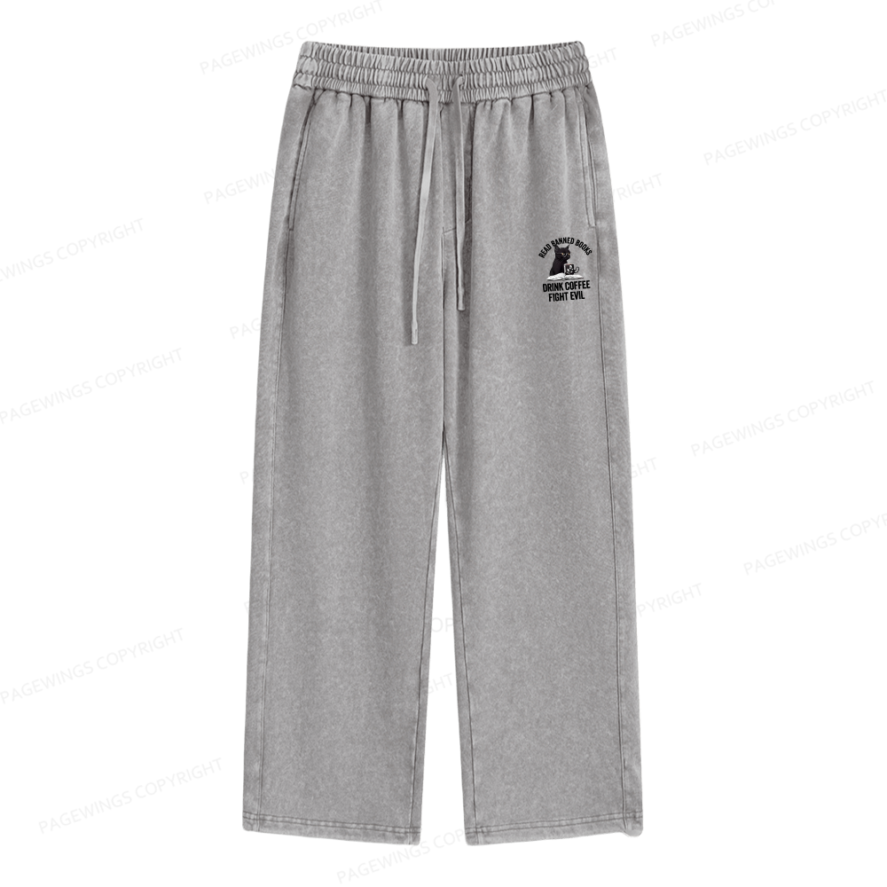 Pagewings Read Books Drink Coffee Fight Evil Unisex Washed Sweatpants