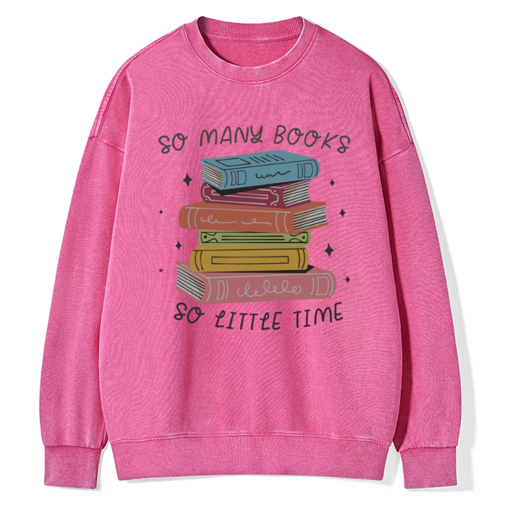 Pagewings So Many Books So Little Time Unisex Washed Sweatshirt