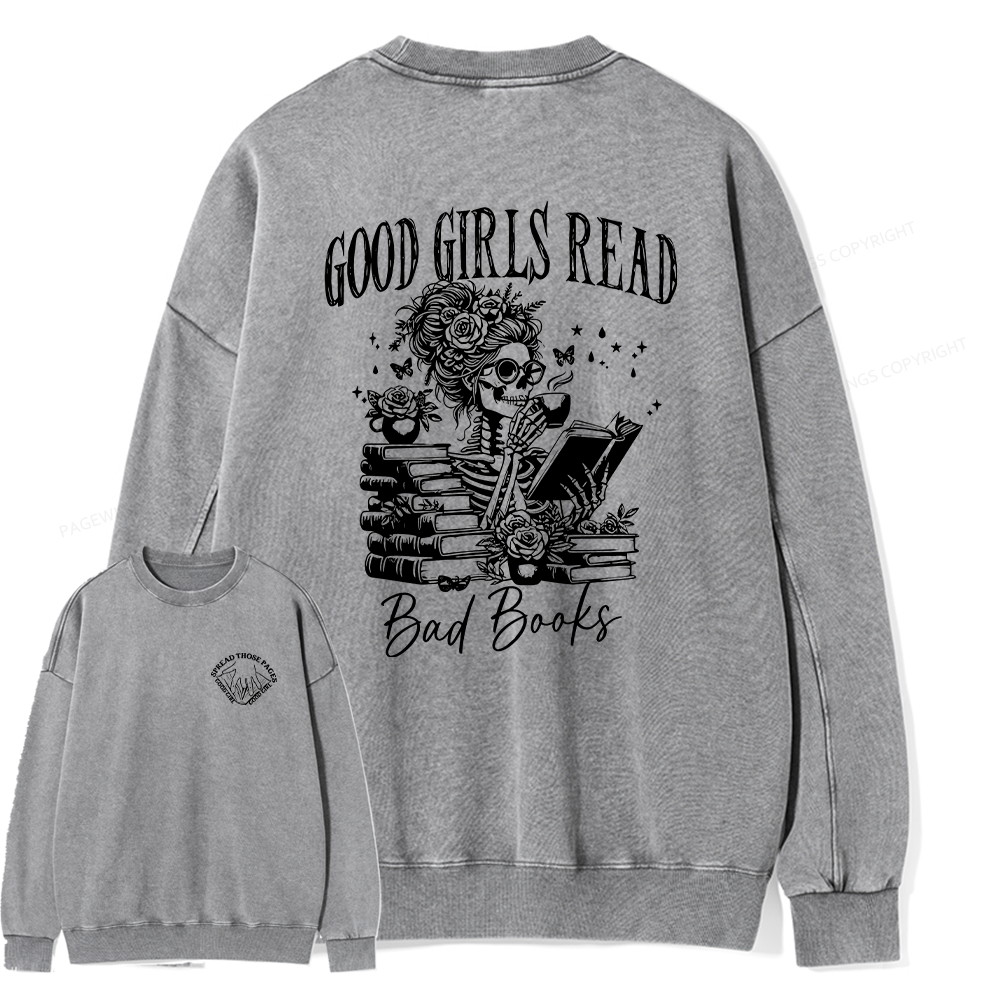 Pagewings Good Girls Read Bad Books Unisex Washed Sweatshirt