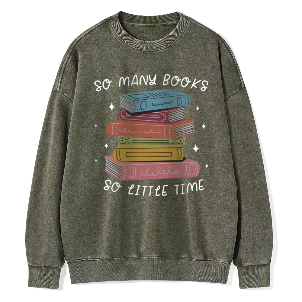 Pagewings So Many Books So Little Time Unisex Washed Sweatshirt