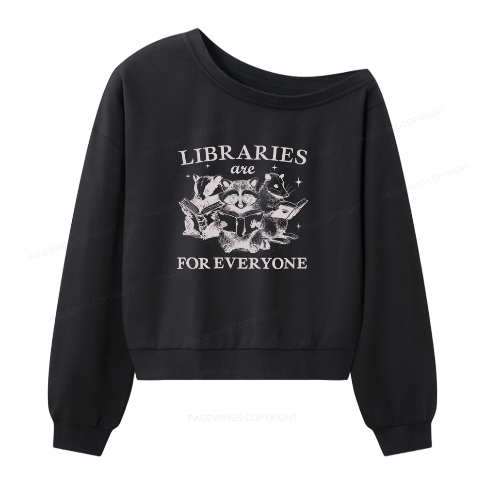 Pagewings Libraries Are For Everyone Women Off  Shoulder Sweatshirt